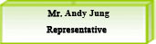 Mr. Andy Jung